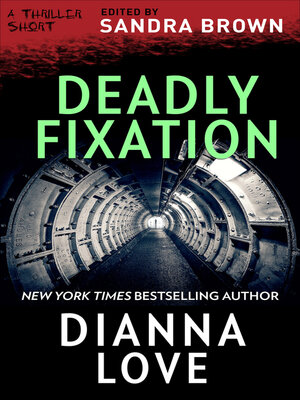 cover image of Deadly Fixation